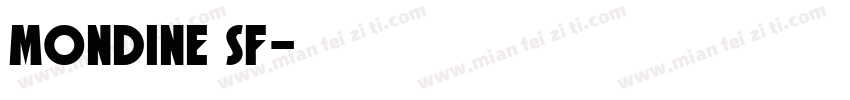 Mondine SF字体转换